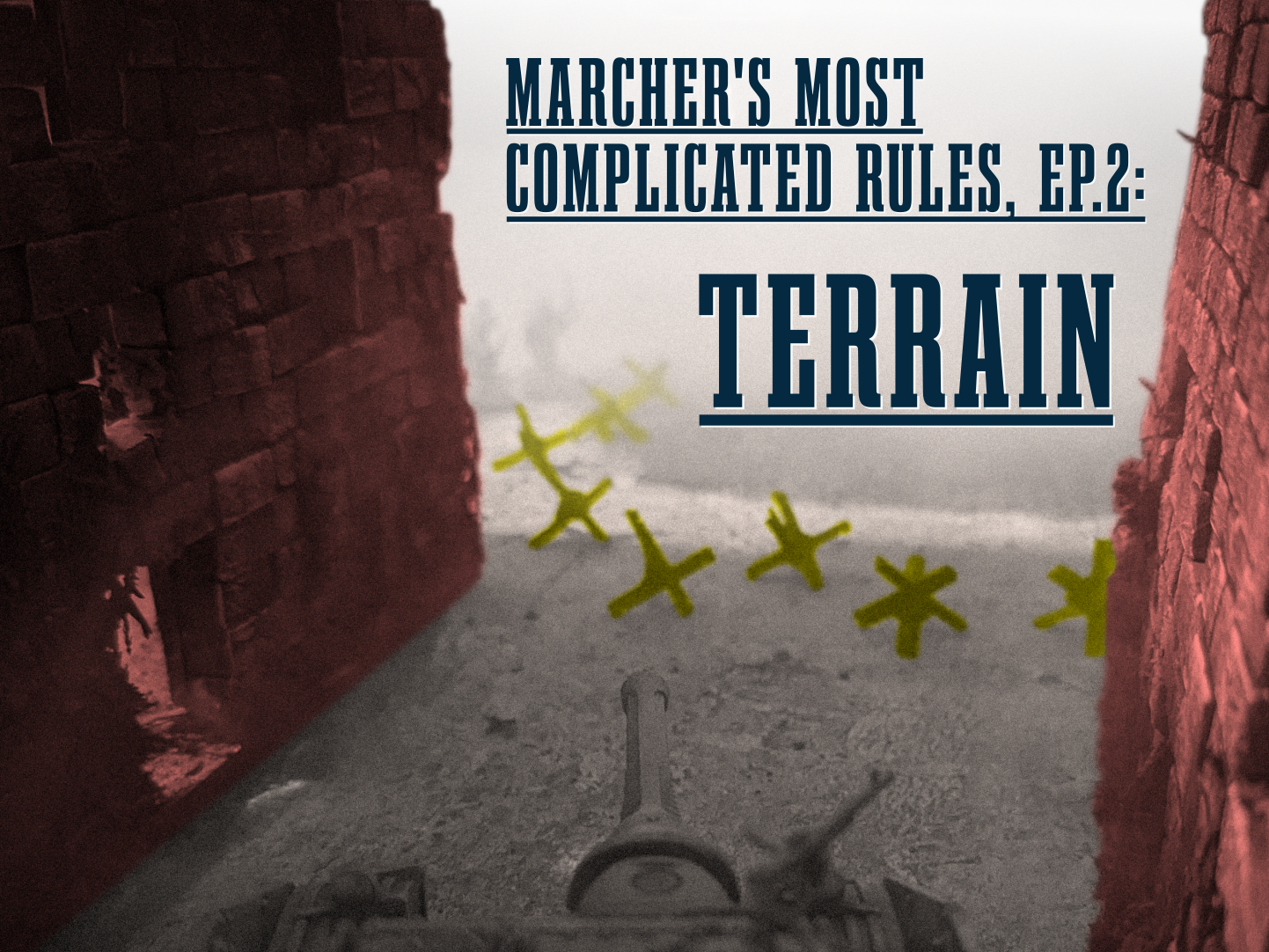 Marcher's Most Complicated Rules: Terrain